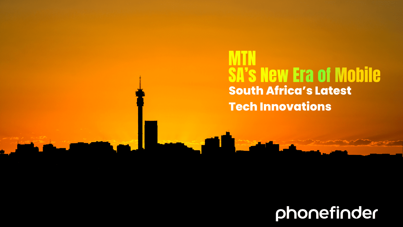 MTN Cellphone Deals Meet Innovation